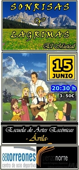 Sonrisas y Lágrimas. Musical