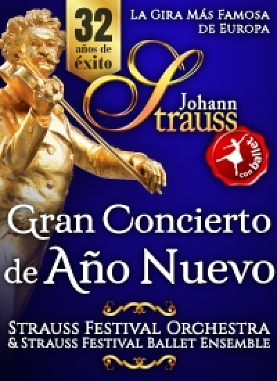 Johann Strauss GRAN CONCIERTO DE AÑO NUEVO, Strauss Festival Orchestra con Ballet